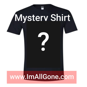 Mystery Shirt - GONE