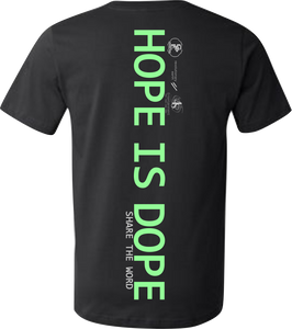 Hope is Dope - Tee